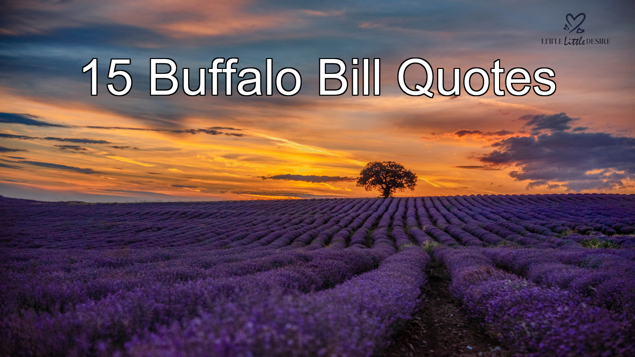 15_Buffalo_Bill_Quotes