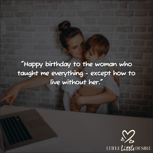 Happy Birthday Mom Quotes