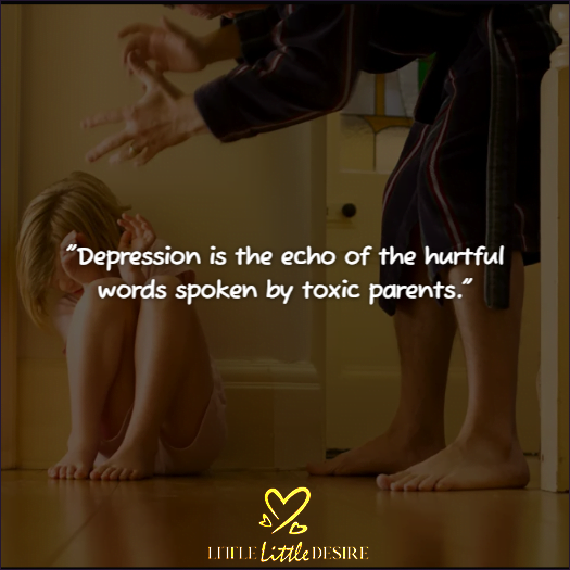 Depression Toxic Parents Quotes