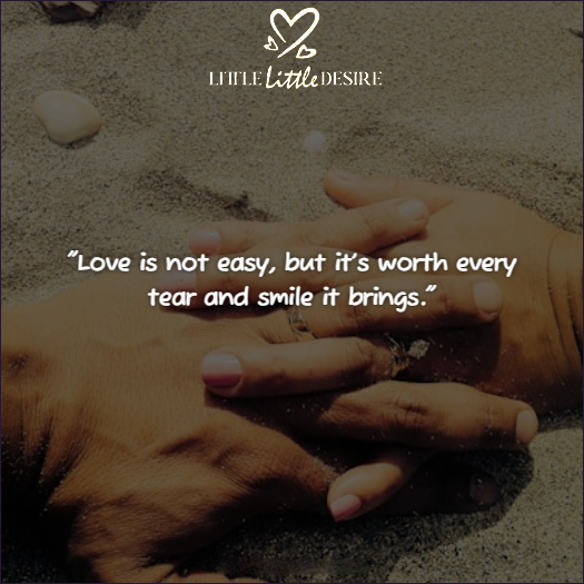 Love is Not Easy Quotes