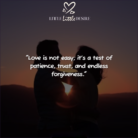 Love is Not Easy Quotes