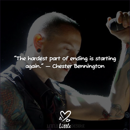 Chester Bennington Quotes