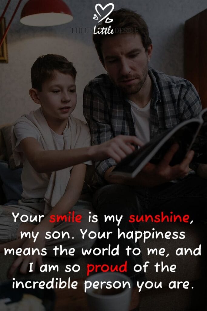 loving words for my son,My Son is My Pride Quotes