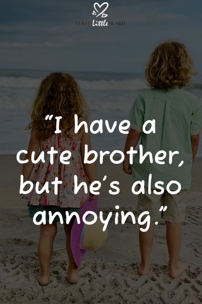 Heart Touching Emotional Brother and Sister Quotes