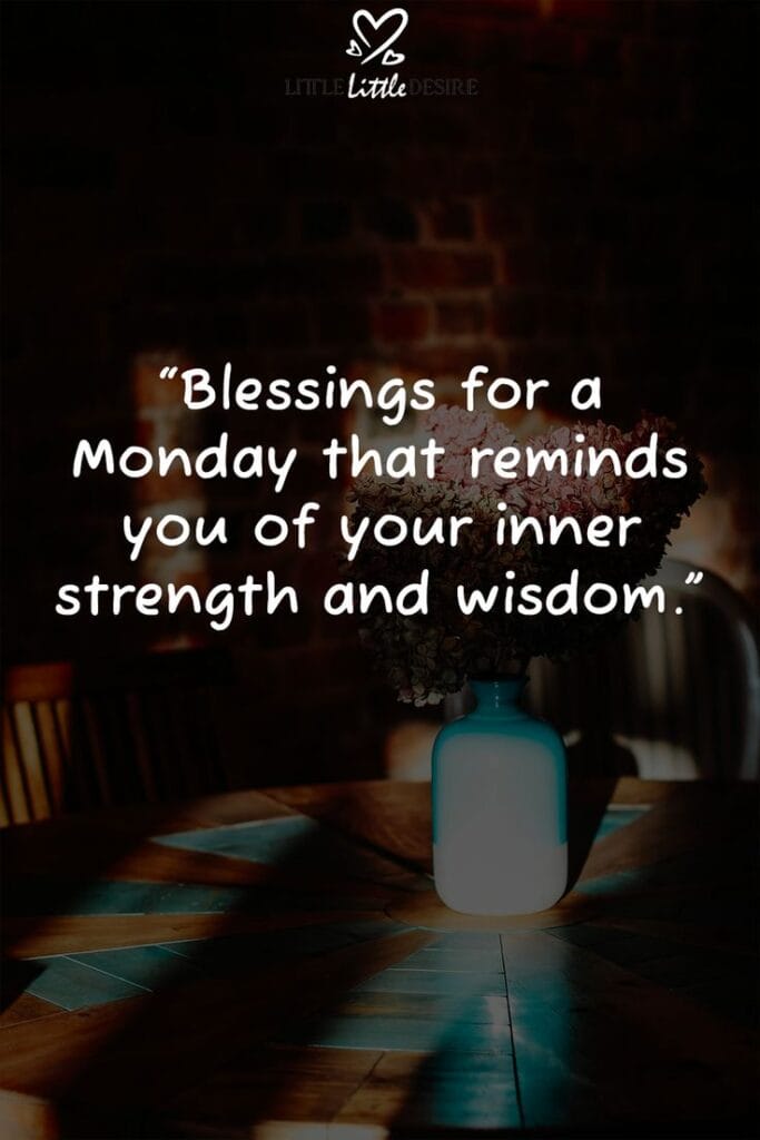 monday morning blessings