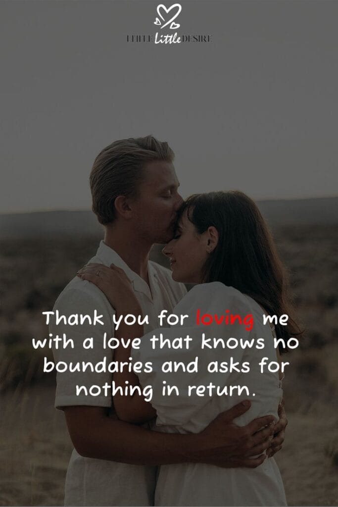 Thank You For Loving me Unconditionally Quotes