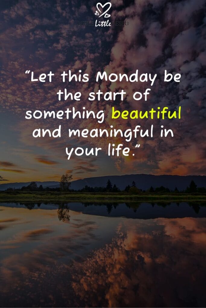 monday morning blessings