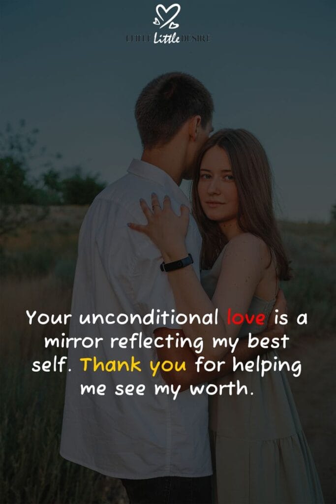 Thank You For Loving me Unconditionally Quotes