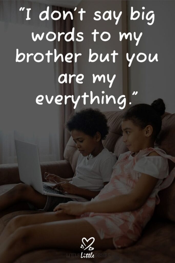 Heart Touching Emotional Brother and Sister Quotes