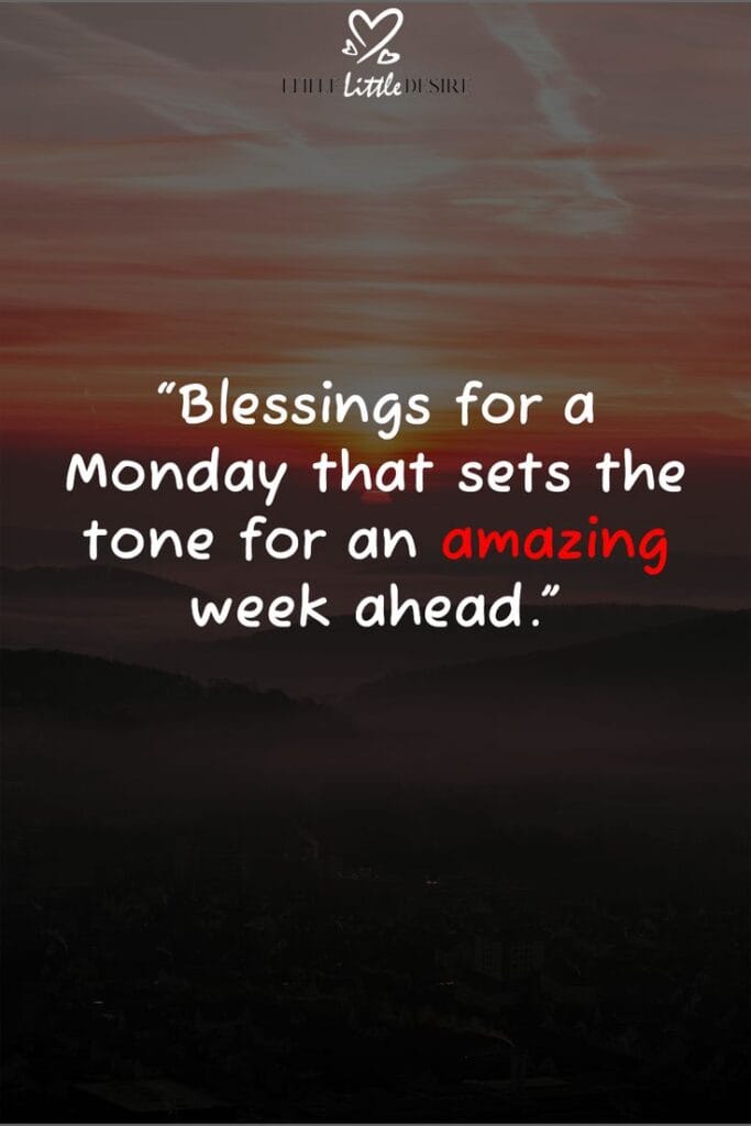 monday morning blessings