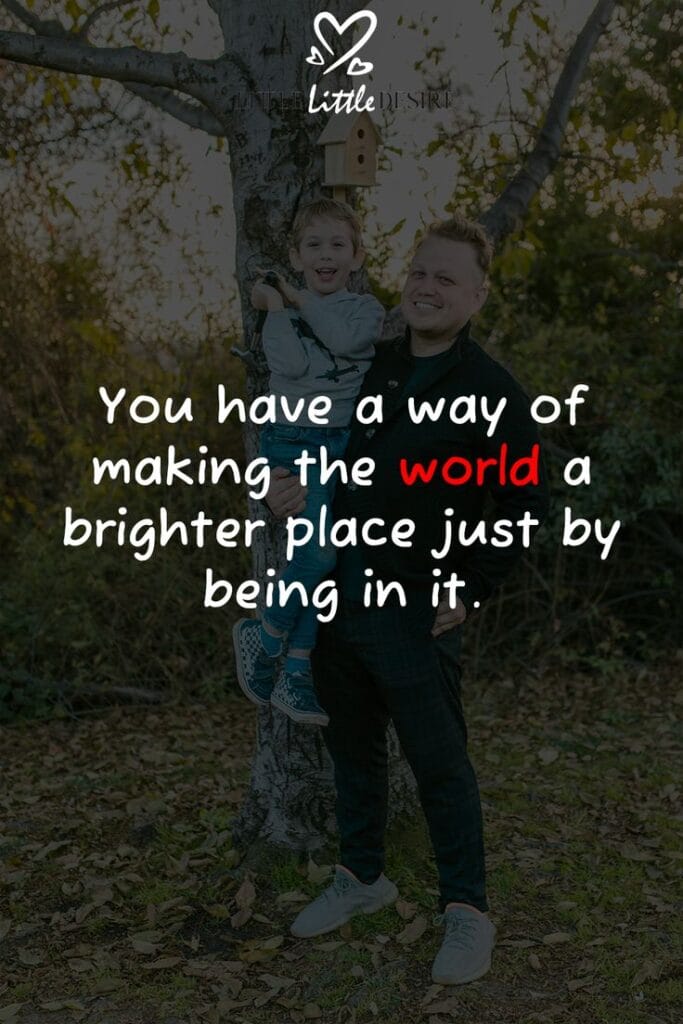 loving words for my son,My Son is My Pride Quotes