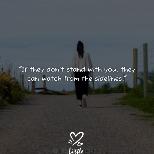 If They Don't Support You Quotes