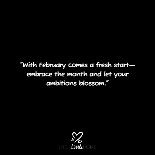 February New Month New Goals Quotes