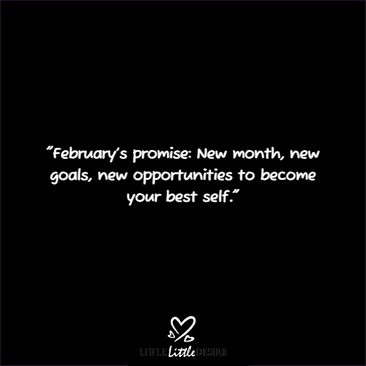 February New Month New Goals Quotes