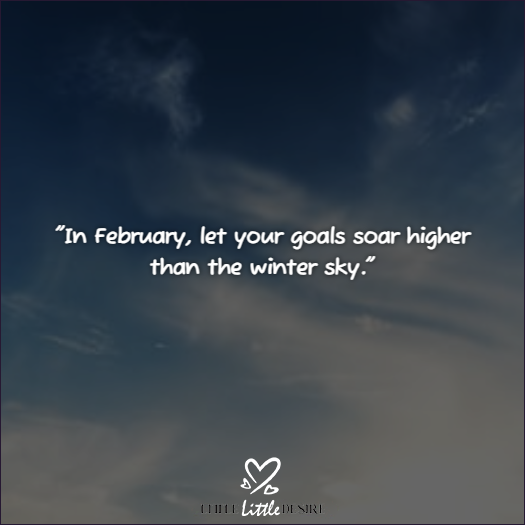 February New Month New Goals Quotes