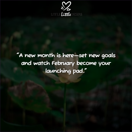 February New Month New Goals Quotes