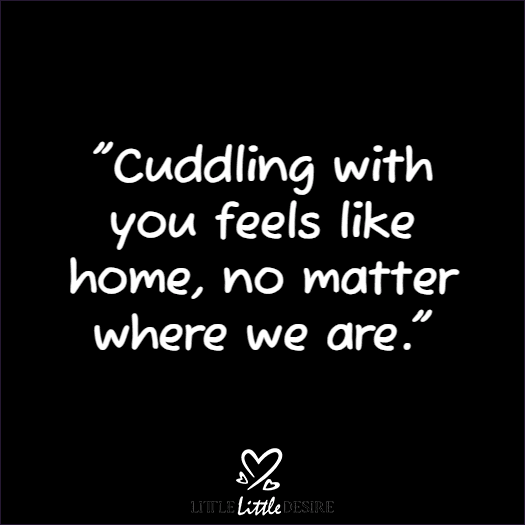 Passionate Cuddle Quote