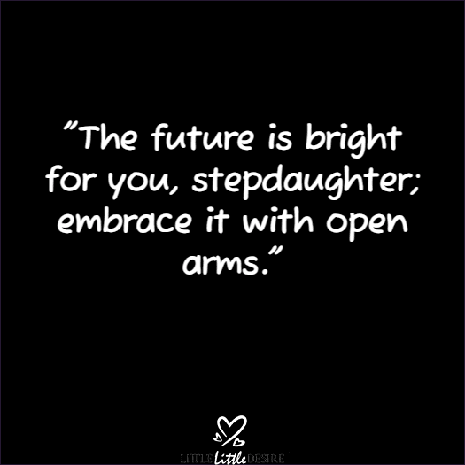 Step Daughter Quotes From Mother