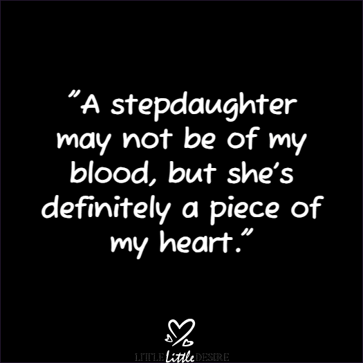 Step Daughters Quotes From Dad