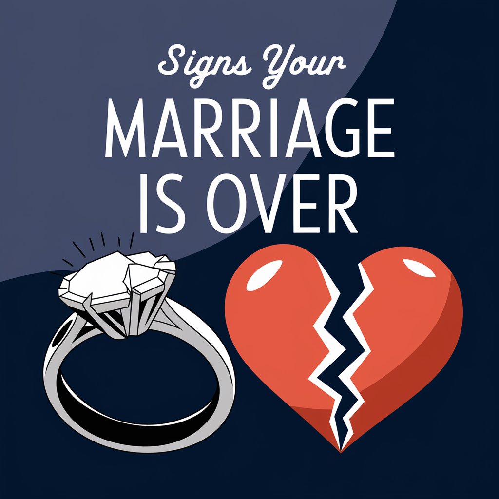 12 Signs Your Marriage Is Over